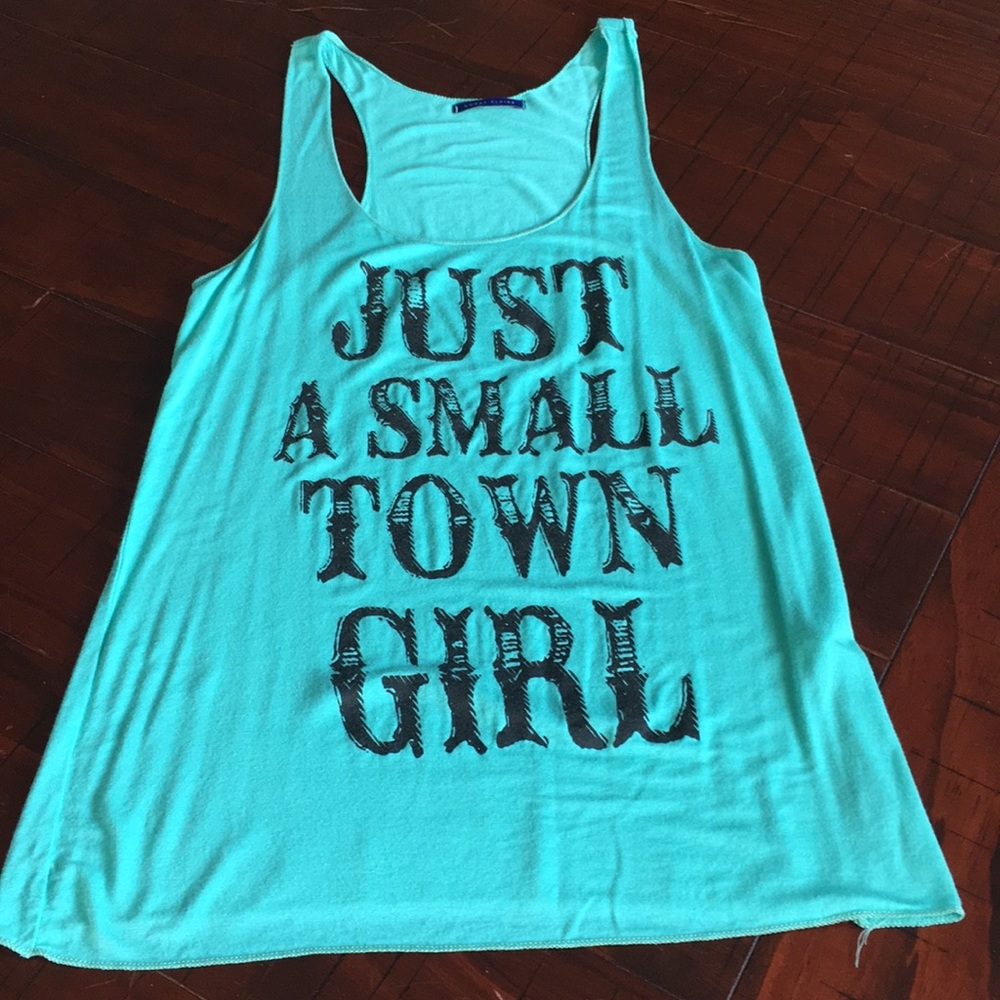 Just A Small Town Girl tank top